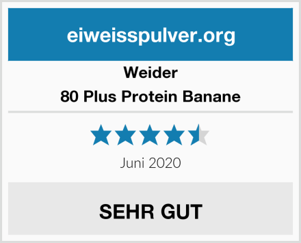 Weider 80 Plus Protein Banane Test