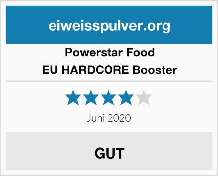Powerstar Food EU HARDCORE Booster Test
