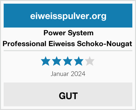 Power System Professional Eiweiss Schoko-Nougat  Test