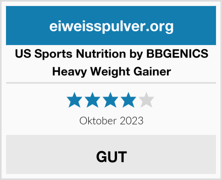US Sports Nutrition by BBGENICS Heavy Weight Gainer Test