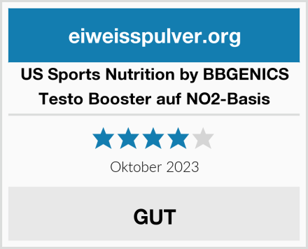 US Sports Nutrition by BBGENICS Testo Booster auf NO2-Basis Test