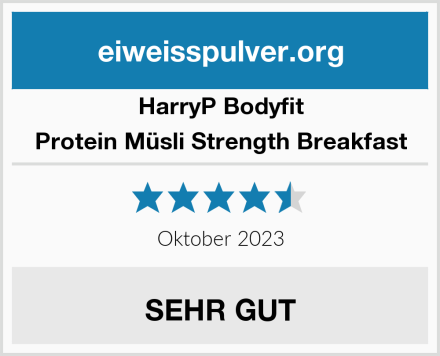 HarryP Bodyfit Protein Müsli Strength Breakfast Test