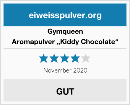 Gymqueen Aromapulver „Kiddy Chocolate“ Test