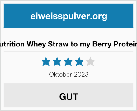  MaxiNutrition Whey Straw to my Berry Proteinpulver Test